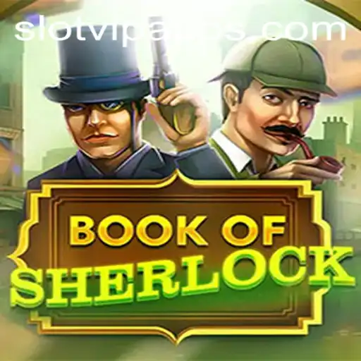 Unveiling the Thrilling World of 'BookOfSherlock' Slot VIP Game