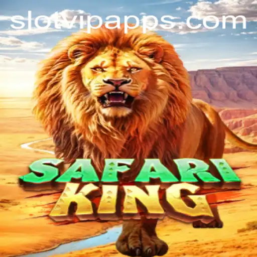 Exploring the Exciting World of SafariKing and the Thrills of Slot VIP