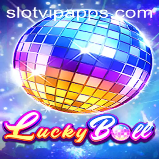 Discovering LuckyBall: The Exciting World of Slot VIP